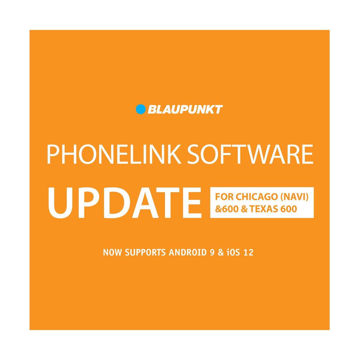 Blaupunkt Chicago & Texas 600 Phonelink Software update are now available