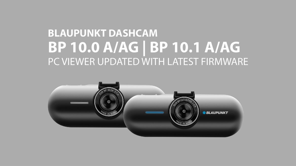 Blaupunkt DVR BP 10.0 A/AG | BP10.1 A/AG - PC Viewer Updated with Latest Firmware