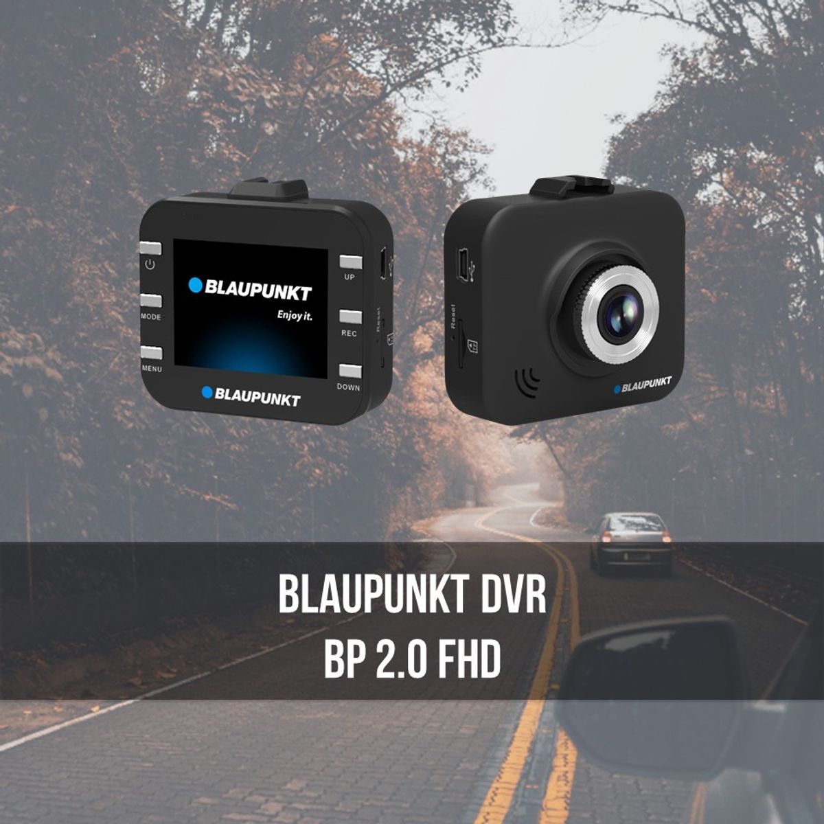 Have an extra eye on the road, Blaupunkt DVR Digital Video Recorder BP 2.0