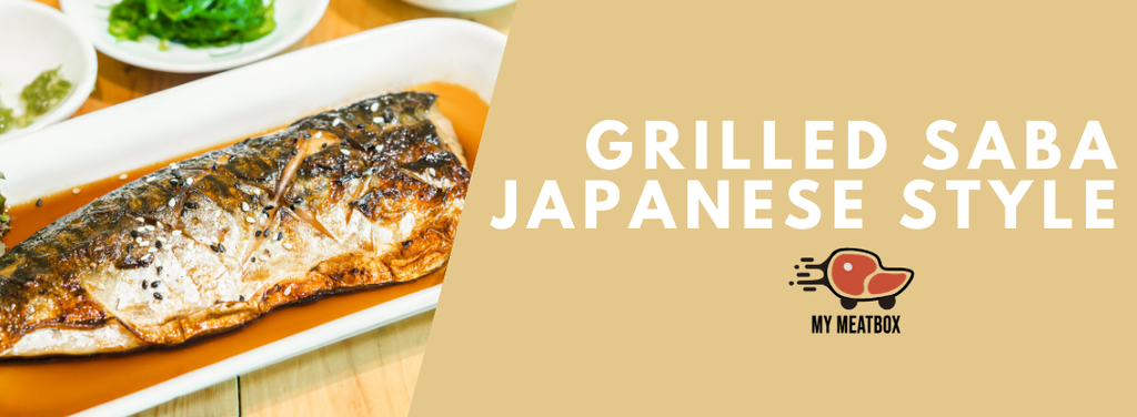 Grilled Saba Fillet Japanese Style