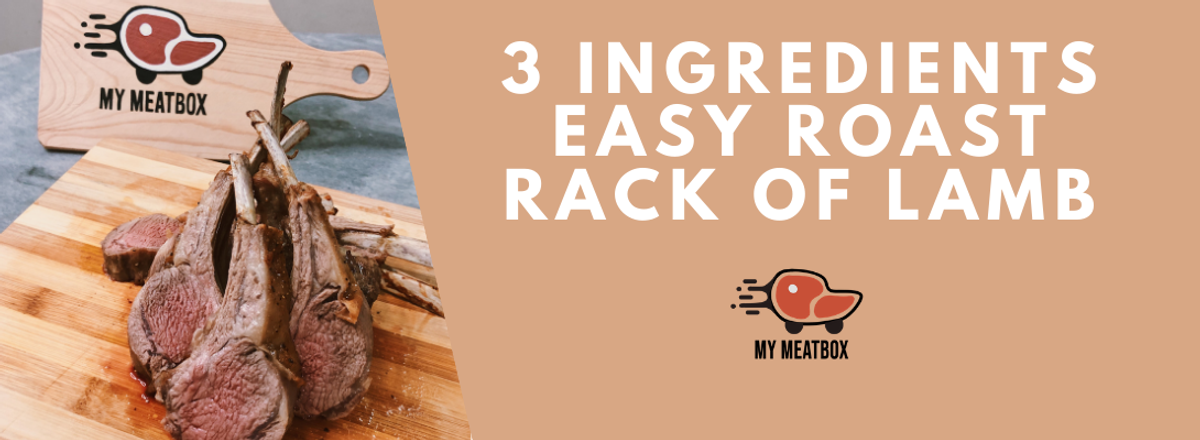 Easy 3 Ingredients Roast Rack of Lamb