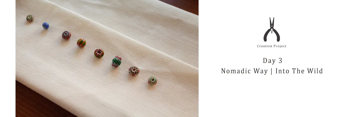 Day 3 Nomadic Way - Creation Project 雪芙蘭花環琉璃