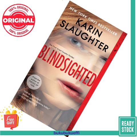 Blindsighted (Grant County #1) by Karin Slaughter 9781510109063