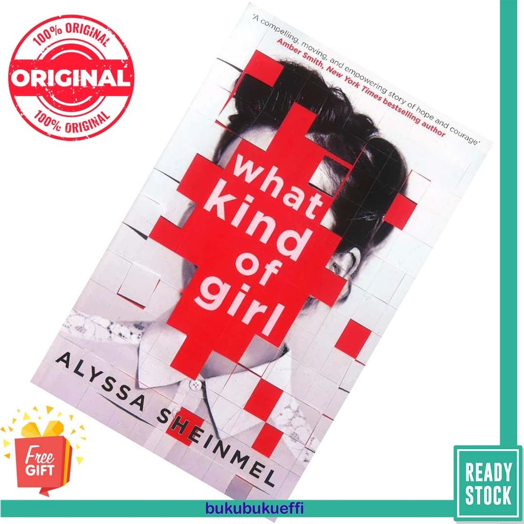 What Kind of Girl by Alyssa Sheinmel 9780349003290