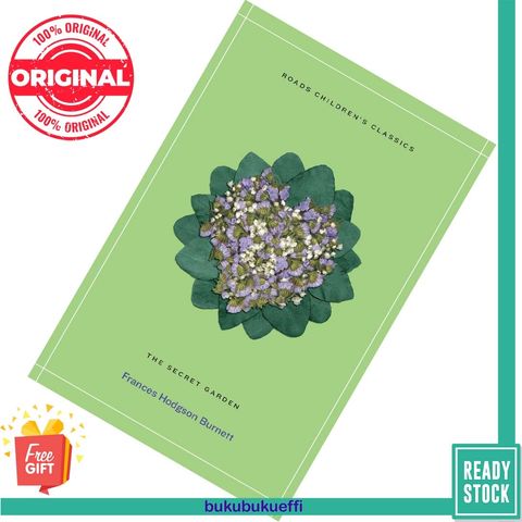 The Secret Garden by Frances Hodgson Burnett 9781909399808