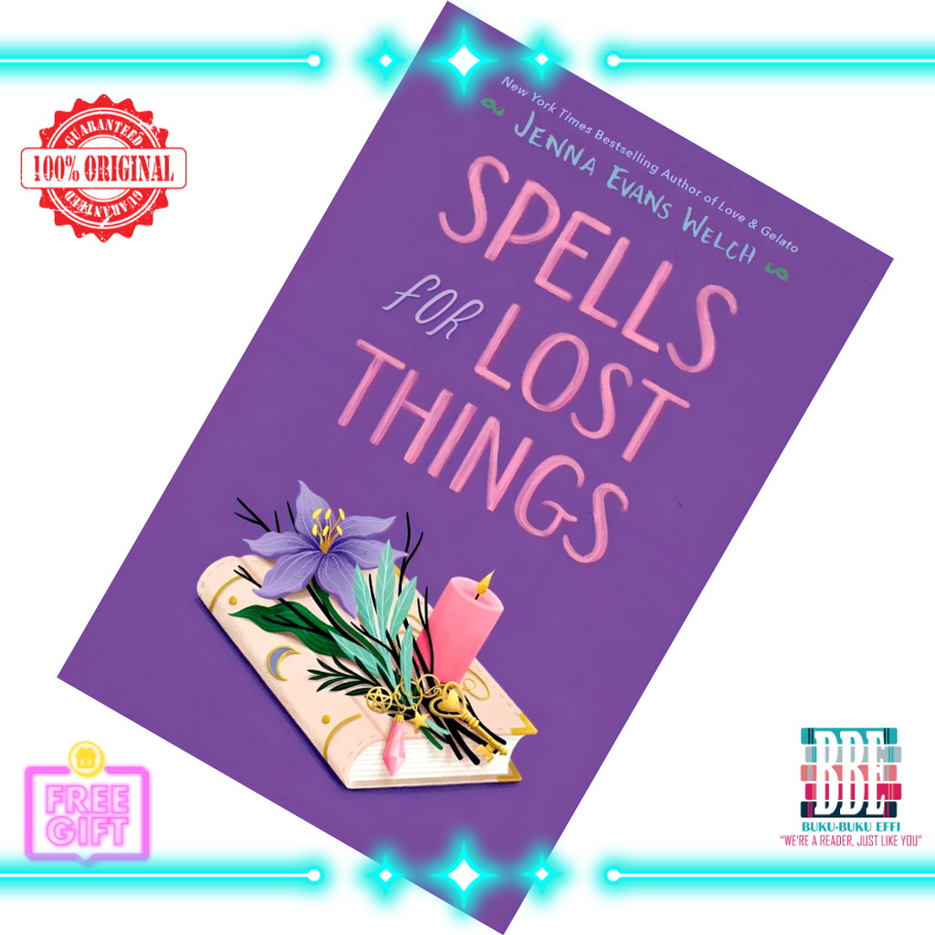 Spells for Lost Things by Jenna Evans Welch [HARDCOVERSPOTS] 9781534448872