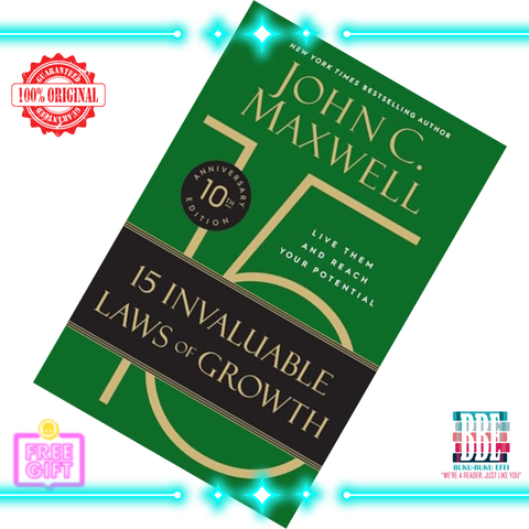 The 15 Invaluable Laws of Growth Live Them and Reach Your Potential by John C. Maxwell [SPOTS] 9781546000952