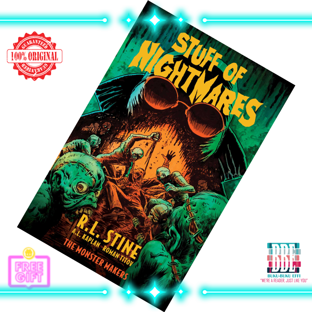 The Monster Makers (Stuff of Nightmares#1) by R.L. Stine ,  A.L. Kaplan  (Illustrator 9781684158928