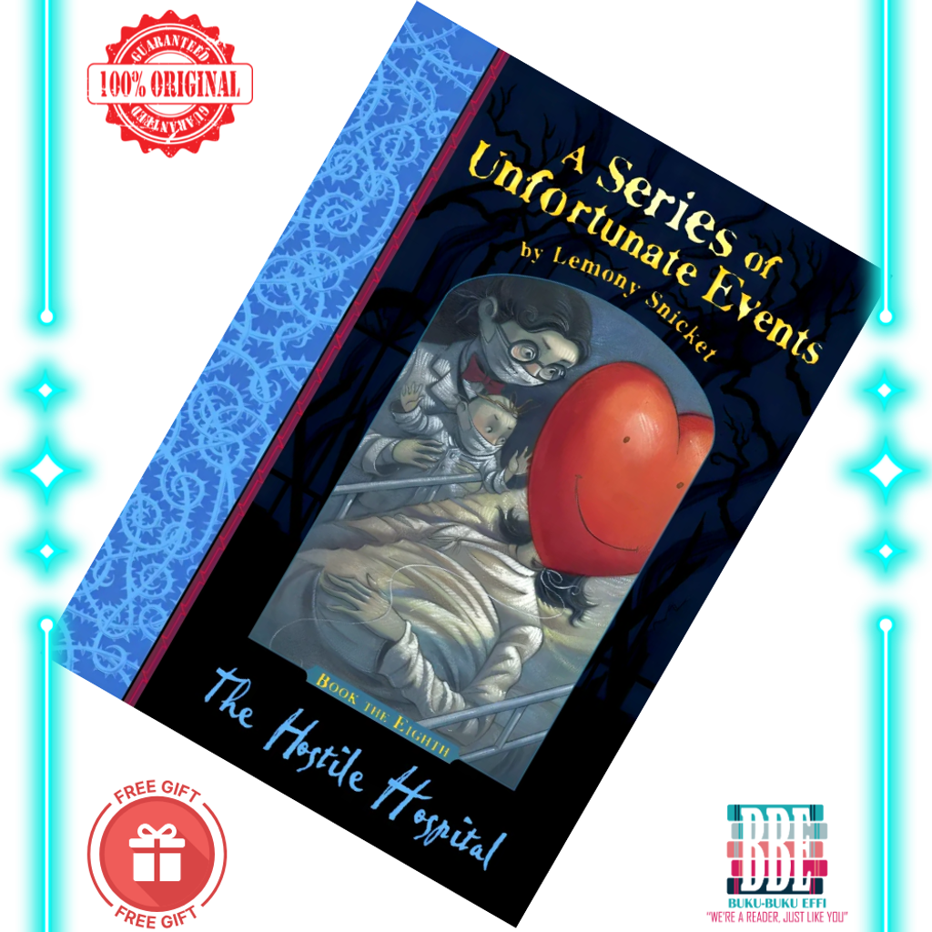 The Hostile Hospital (A Series of Unfortunate Events #8) by Lemony Snicket 9781405266130