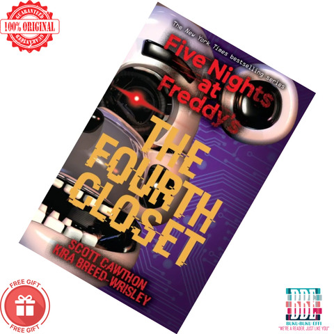 The Fourth Closet (Five Nights at Freddy's #3) by Scott Cawthon, Kira Breed-Wrisley [DENT] 9781338139327 (1)