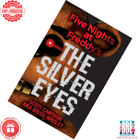 The Silver Eyes (Five Nights at Freddy's #1) by Scott Cawthon, Kira Breed-Wrisley 9781338134377 - HORROR