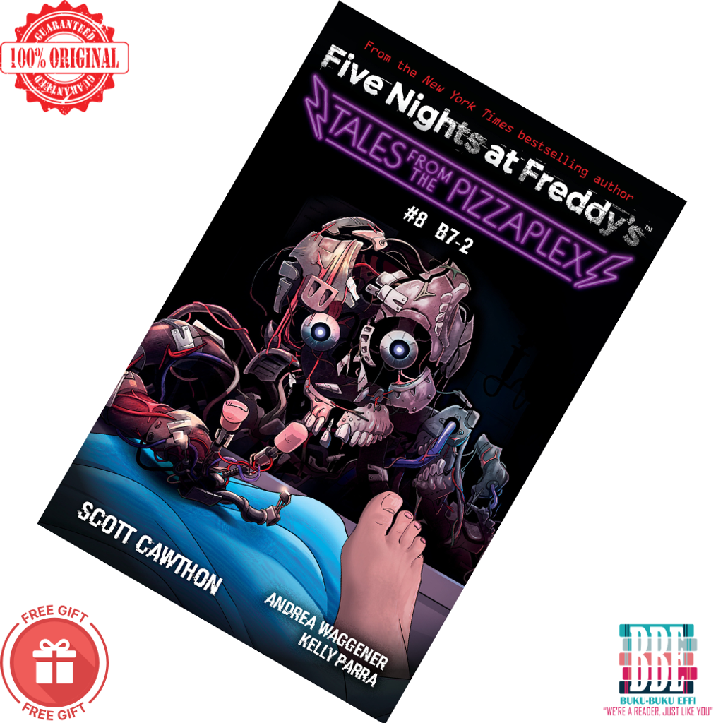 Five Nights at Freddy's B7-2 (Tales from the Pizzaplex, #8) by Scott Cawthon and other 9781338873979