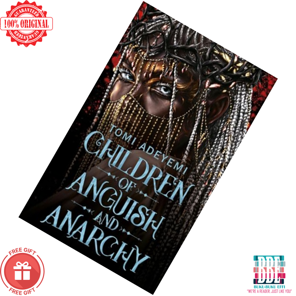 Children of Anguish and Anarchy (Legacy of Orïsha #3) by Tomi Adeyemi 9781035044443
