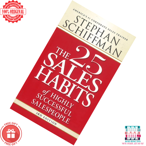 The 25 Sales Habits of Highly Successful Salespeople by Stephan Schiffman 9781598697575