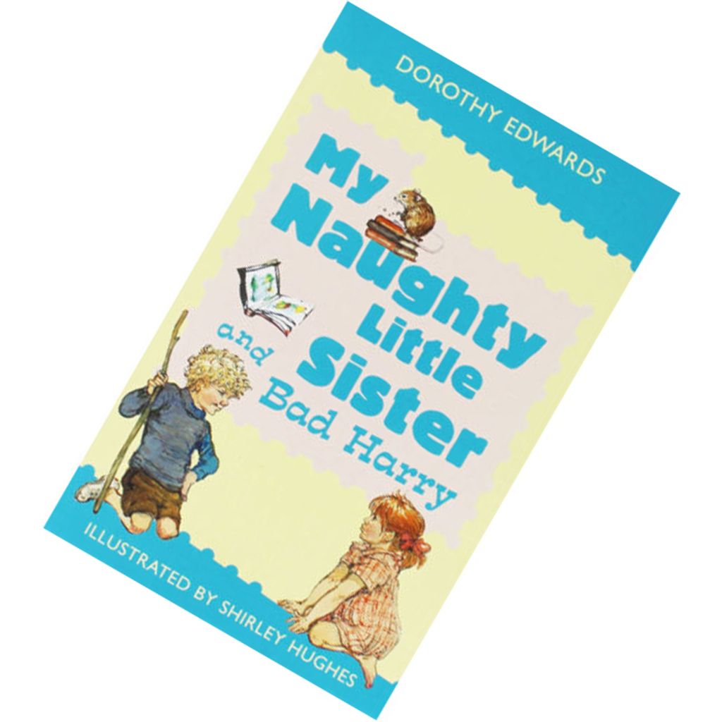My Naughty Sister and Bad Harry by Dorothy Edwards 9780603570339.jpg