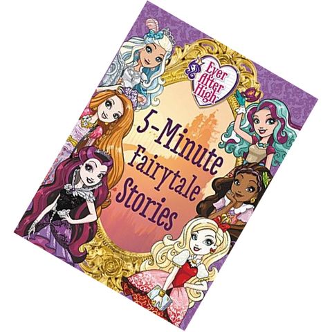 Ever After High 5-Minute Fairytale Stories 9780316548168.jpg