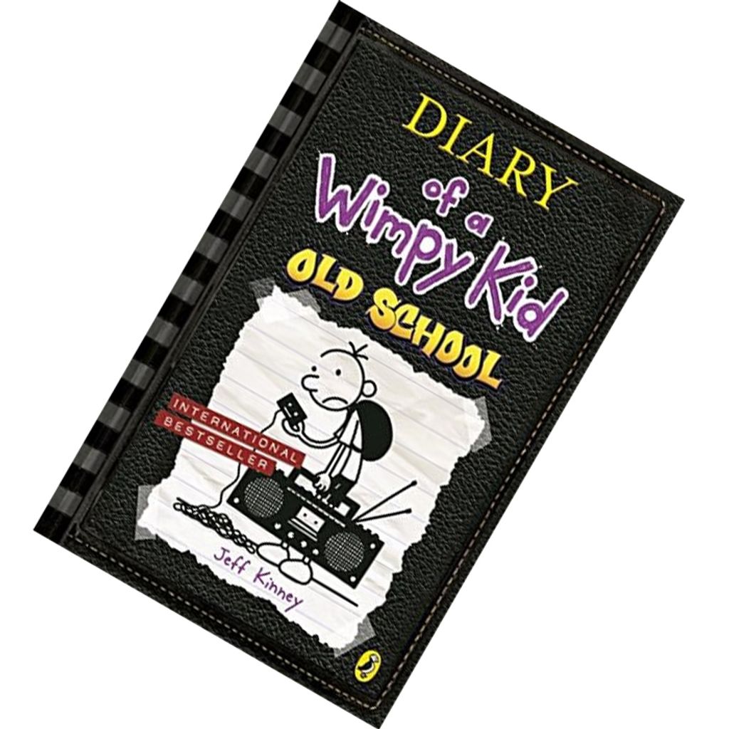 DIARY OF A WIMPY KID OLD SCHOOL (Diary of a Wimpy Kid #10) by Jeff Kinney 9780141385846.jpg