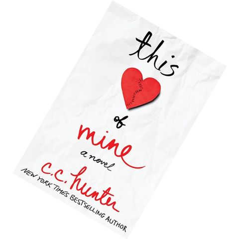 This Heart of Mine by C.C. Hunter 9781250131652.jpg
