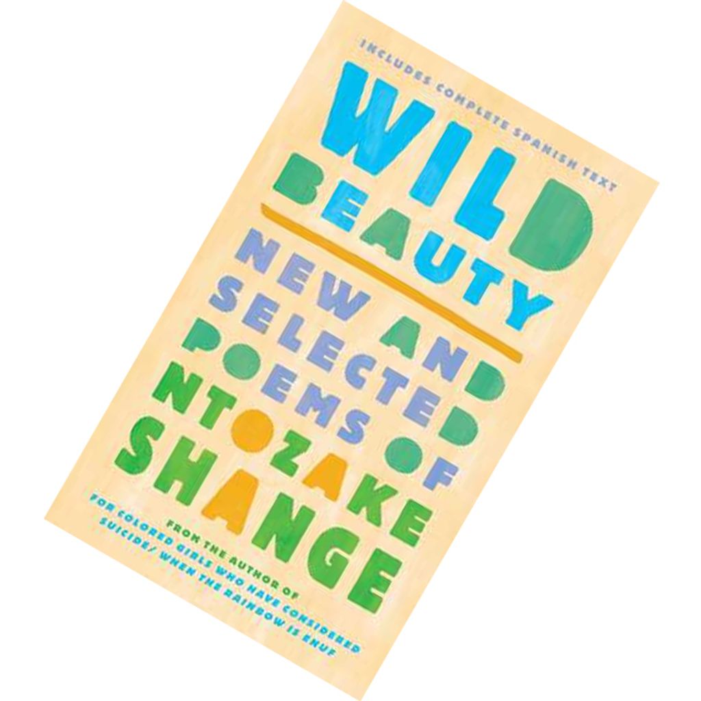 Wild Beauty New and Selected Poems by Ntozake Shange 9781501169939.jpg