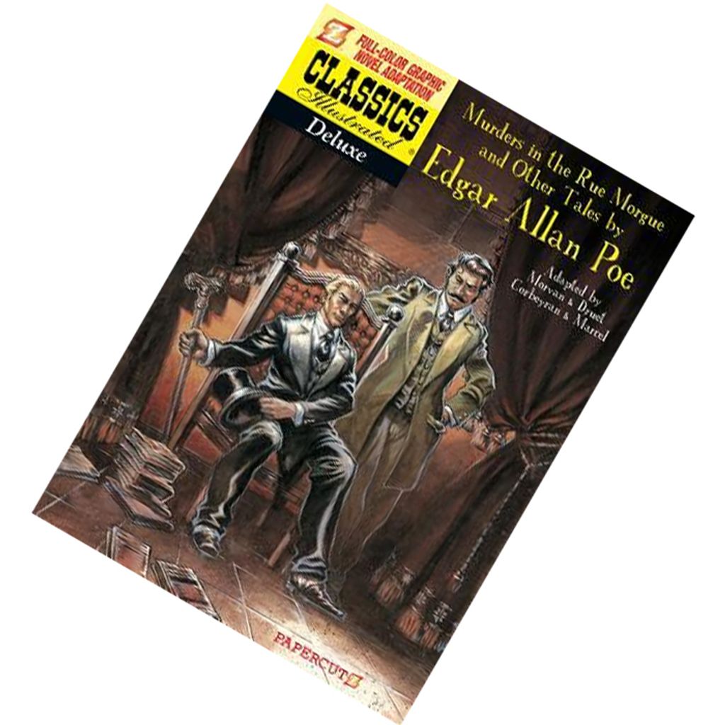 The Murders in the Rue Morgue, and Other Tales (Classics Illustrated) by Edgar Allan Poe 9781597074315.jpg