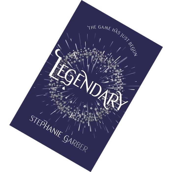 Legendary (Caraval #2) by Stephanie Garber 9781473629196.jpg