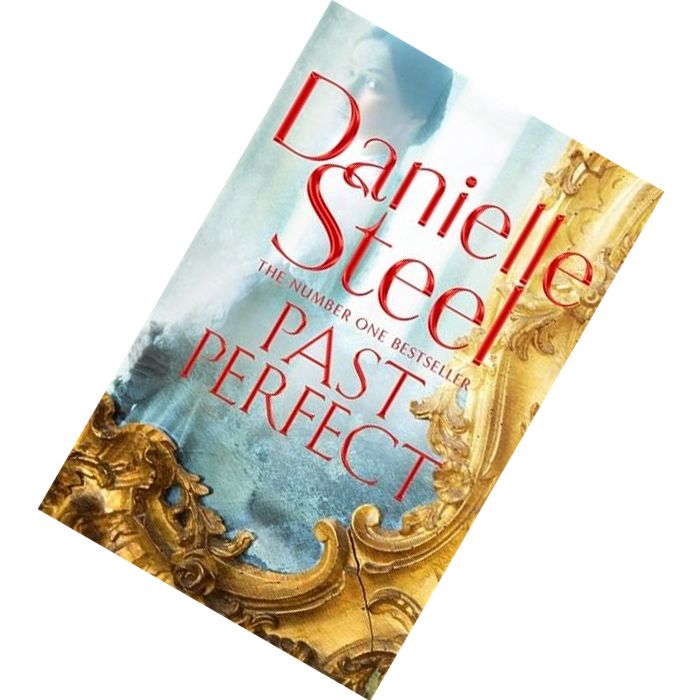 Past Perfect by Danielle Steel 9781509800360.jpg