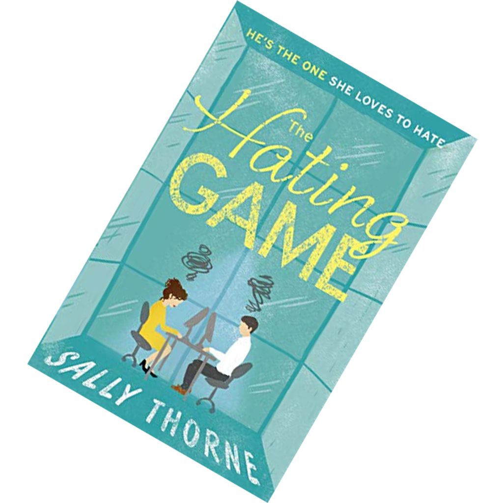 The Hating Game by Sally Thorne 9780349414263.jpg
