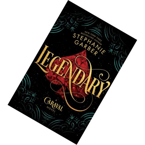 Legendary (Caraval #2) by Stephanie Garber 9781250192226.jpg