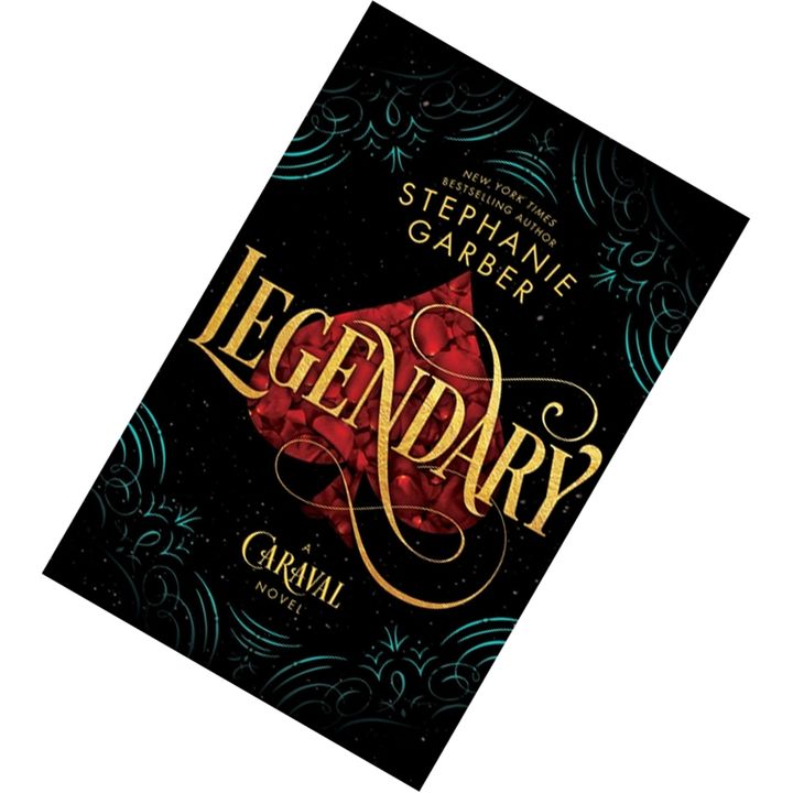 Legendary (Caraval #2) by Stephanie Garber 9781250192226.jpg