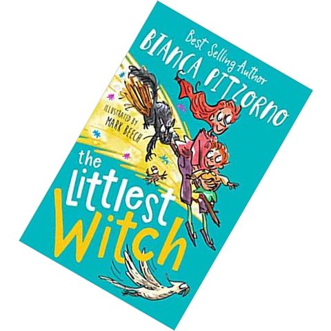 The Littlest Witch by Bianca Pitzorno, Mark Beech (Illustrator) 9781910611173.jpg