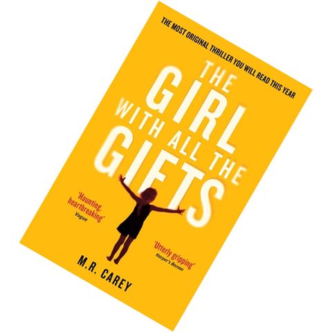 The Girl With All the Gifts (The Girl With All the Gifts #1) by M.R. Carey 9780356500157.jpg