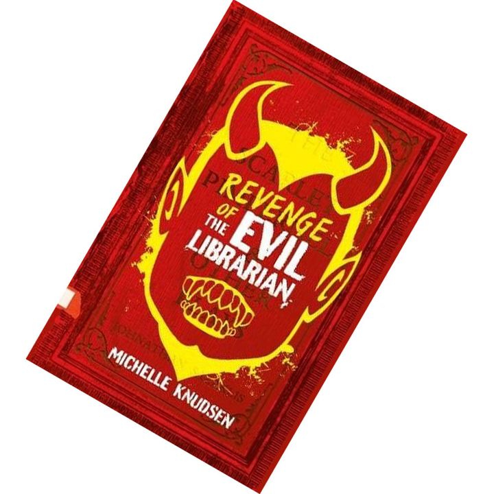 Revenge of the Evil Librarian (Evil Librarian #2) by Michelle Knudsen 9781406373967.jpg