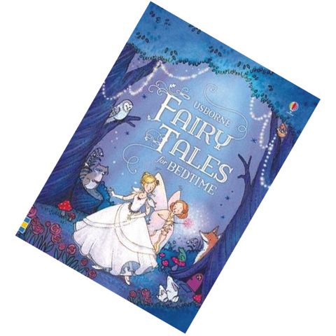 Usborne Fairy Tales for Bedtime 9781474941761.jpg