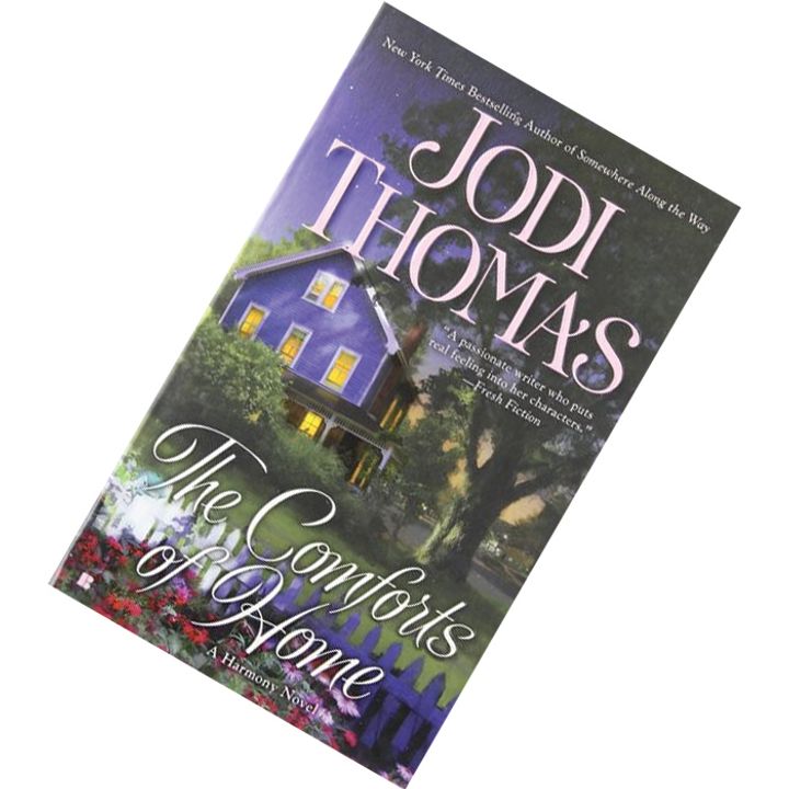 The Comforts of Home (Harmony #3) by Jodi Thomas 9780425244487.jpg