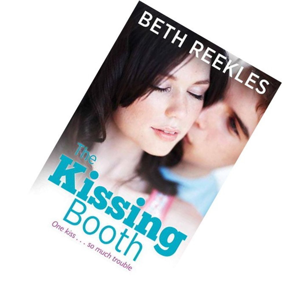 THE KISSING BOOTH - 4 - 1ªED.(2019) - Beth Reekles - Livro