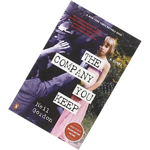 The Company You Keep by Neil Gordon 9780142004524.jpg