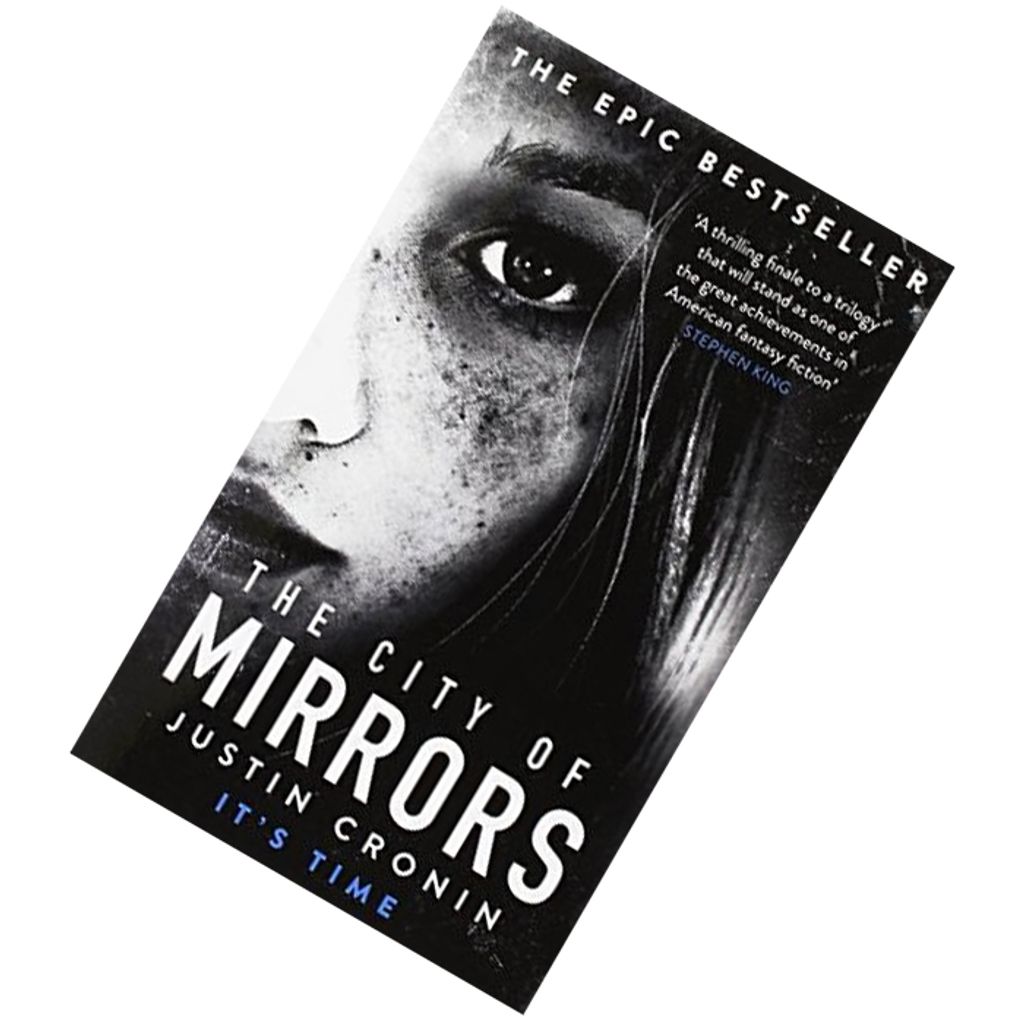 The City of Mirrors (The Passage #3) by Justin Cronin 9781409130475.jpg