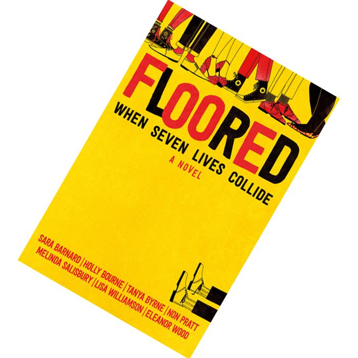 Floored by Sara Barnard, Holly Bourne, Tanya Byrne and others 9781509862306.jpg