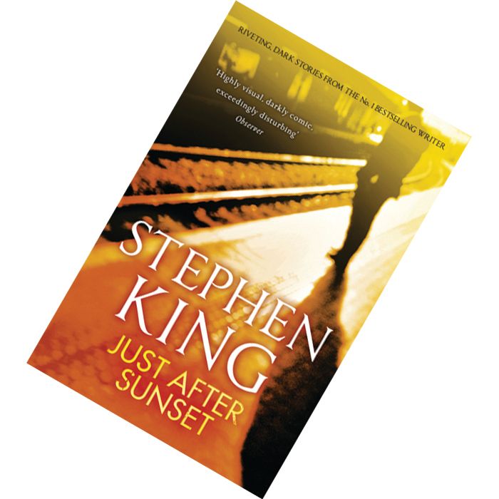 Just After Sunset by Stephen King 9781444723175.jpg