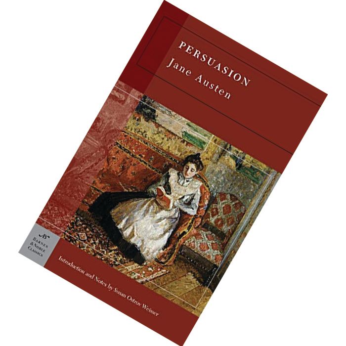 Persuasion by Jane Austen, Susan Ostrov Weisser (Introduction) 9781593081300.jpg