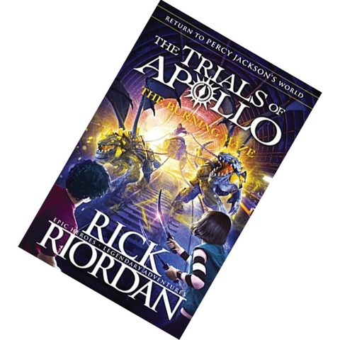 The Burning Maze (The Trials of Apollo #3) by Rick Riordan 9780141364018.jpg