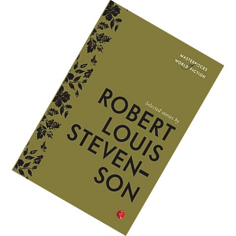 Selected Stories by Robert Louis Stevenson by Robert Louis Stevenson 9788129135278.jpg