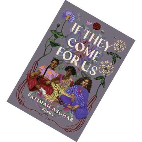 If They Come for Us by Fatimah Asghar 9780525509783.jpg