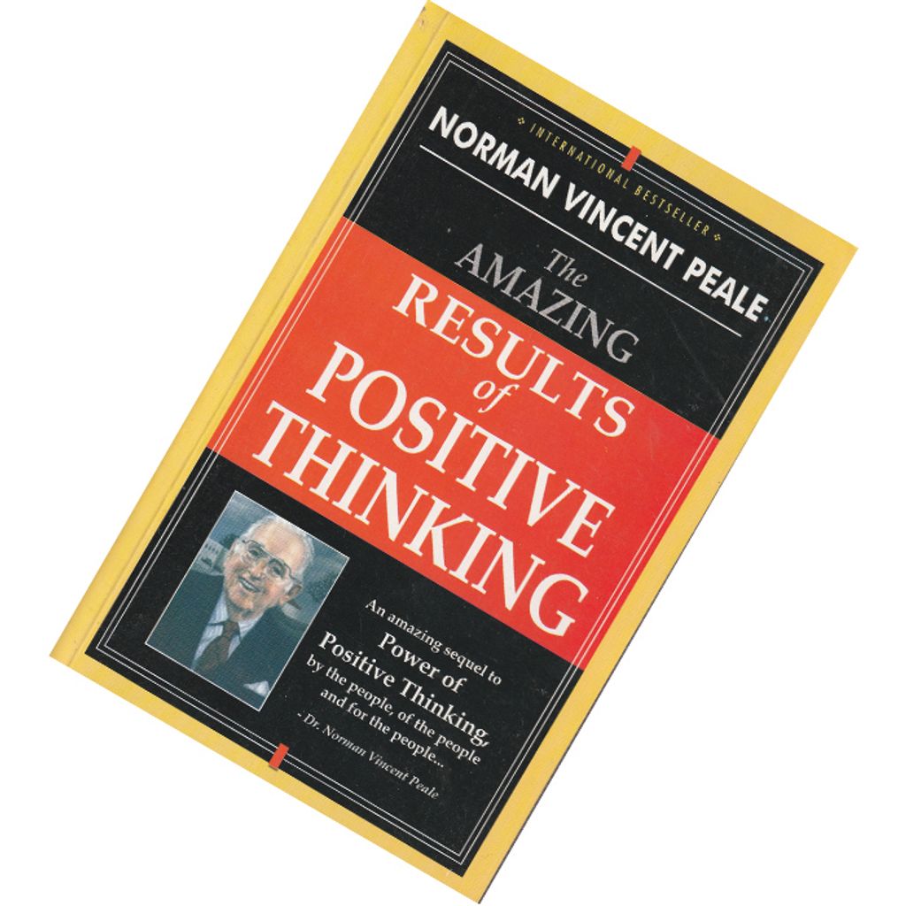 The Power of Positive Thinking and the Amazing Results of Positive Thinking by Norman Vincent Peale 9789381529584.jpg