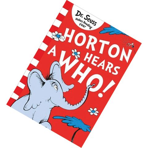 Horton Hears A Who! (Horton the Elephant) by Dr. Seuss 9780008240028.jpg