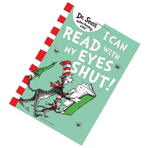 I Can Read with my Eyes Shut by Dr.Seuss 9780008240011.jpg
