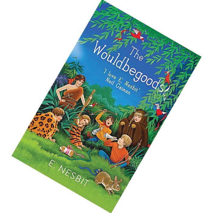 The Wouldbegoods (Bastable Children #2) by E. Nesbit 9780349009568.jpg