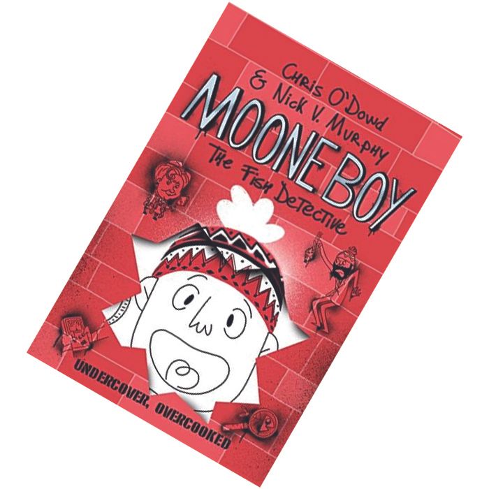 Moone Boy The Fish Detective (Moone Boy #2) by Chris O'Dowd, Nick Vincent Murphy 9781447270973.jpg