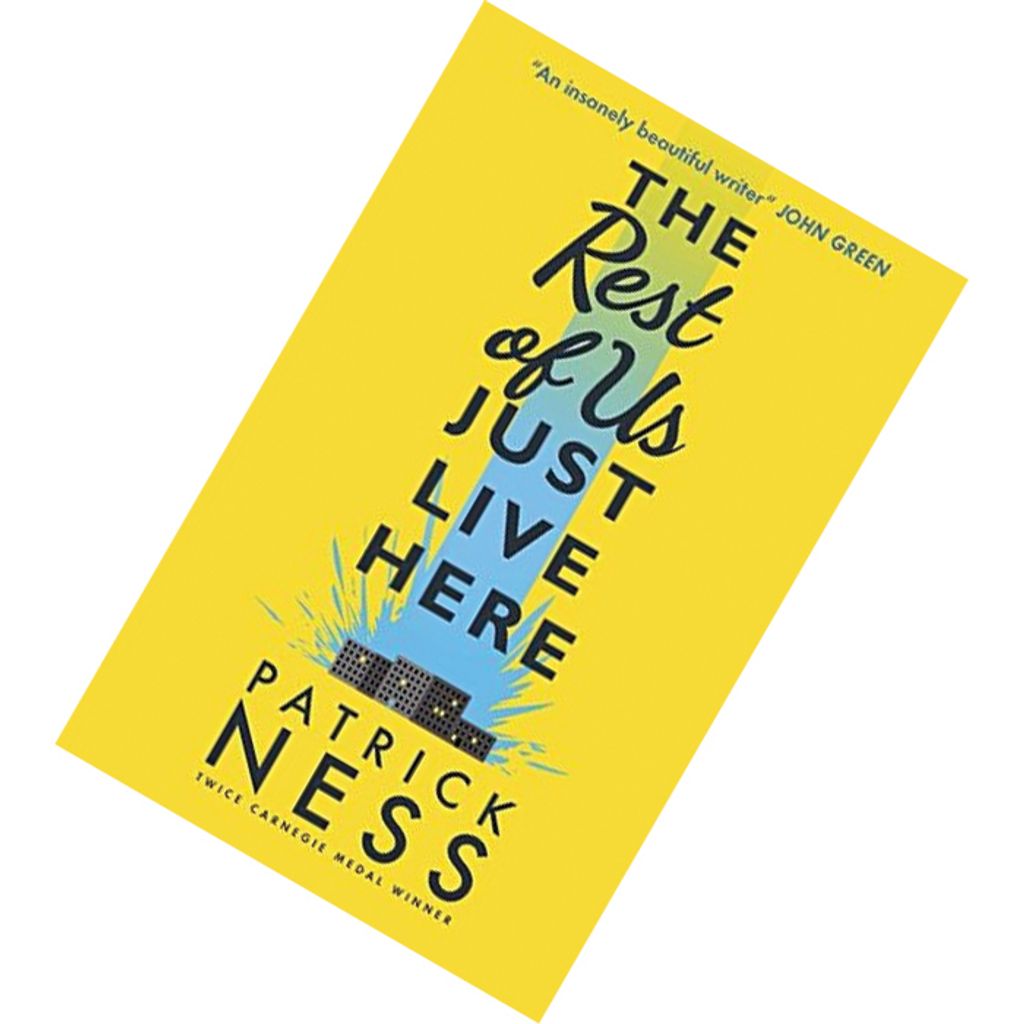 The Rest of Us Just Live Here by Patrick Ness 9781406365566.jpg