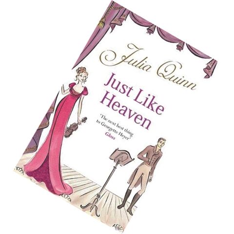 Just Like Heaven (Smythe-Smith Quartet #1) by Julia Quinn 9780749941994.jpg